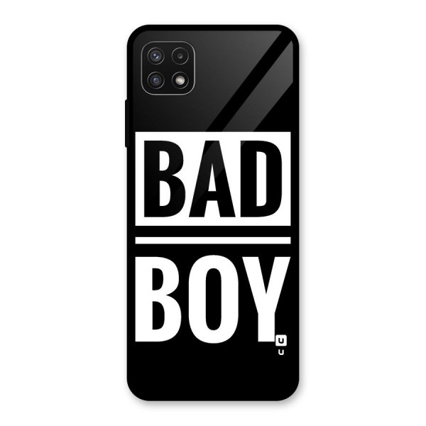 Bad Boy Glass Back Case for Galaxy A22 5G