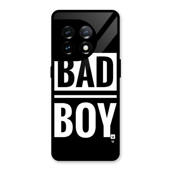 Bad Boy Glass Back Case for OnePlus 11
