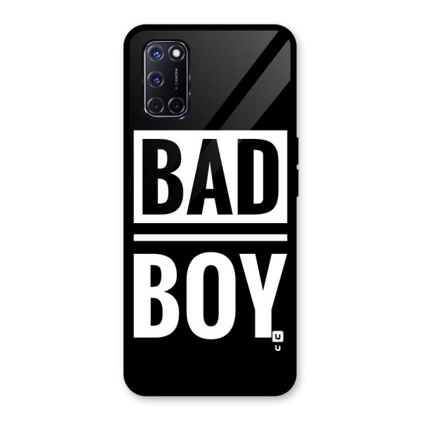 Bad Boy Glass Back Case for Oppo A52