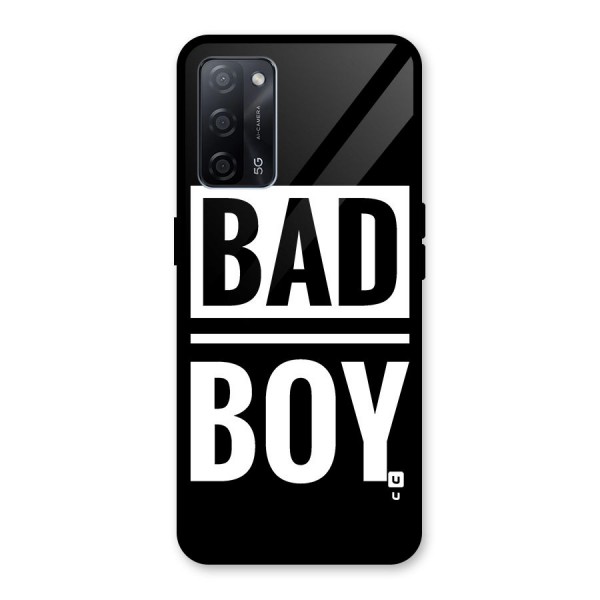 Bad Boy Glass Back Case for Oppo A53s 5G