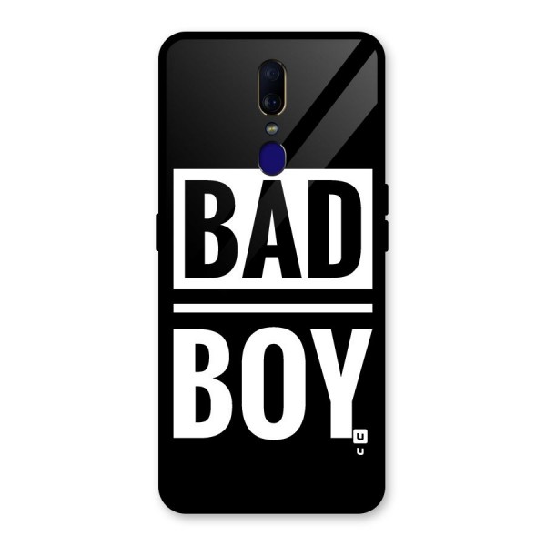 Bad Boy Glass Back Case for Oppo F11