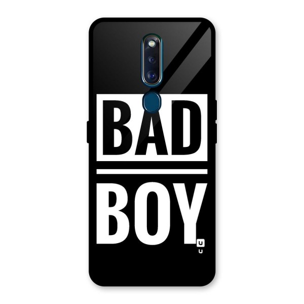 Bad Boy Glass Back Case for Oppo F11 Pro