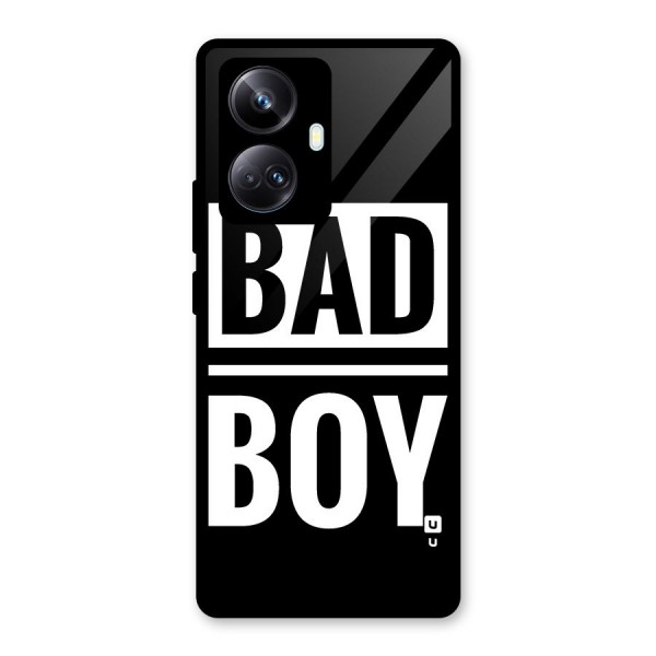 Bad Boy Glass Back Case for Realme 10 Pro Plus