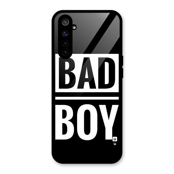 Bad Boy Glass Back Case for Realme 6