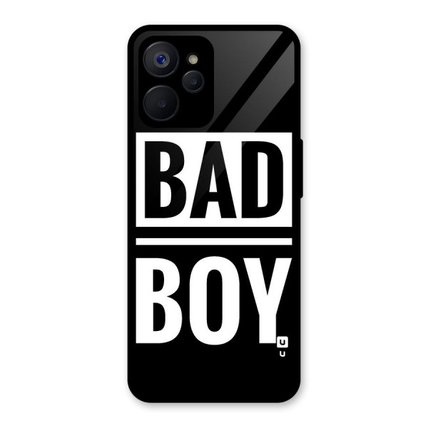 Bad Boy Glass Back Case for Realme 9i 5G