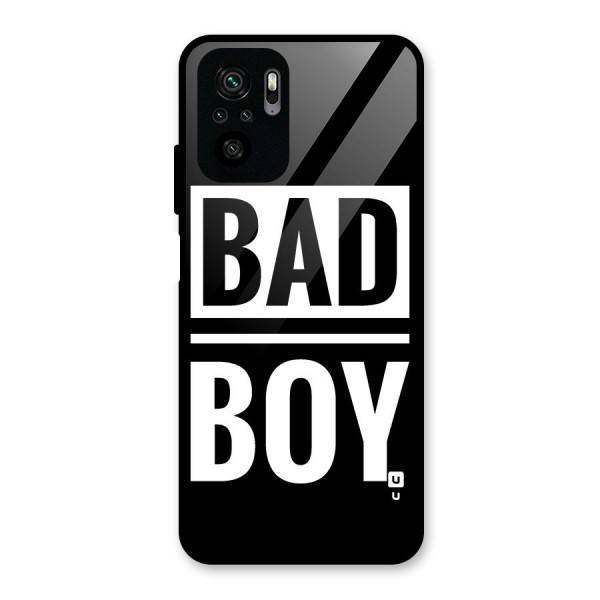 Bad Boy Glass Back Case for Redmi Note 10