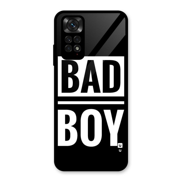 Bad Boy Glass Back Case for Redmi Note 11S