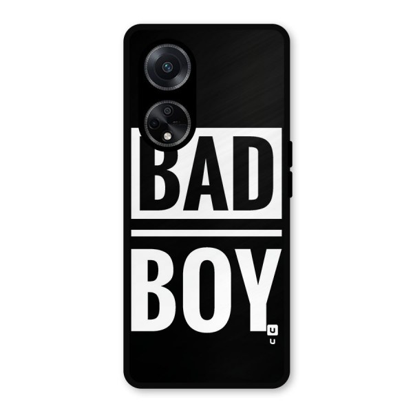 Bad Boy Metal Back Case for Oppo F23