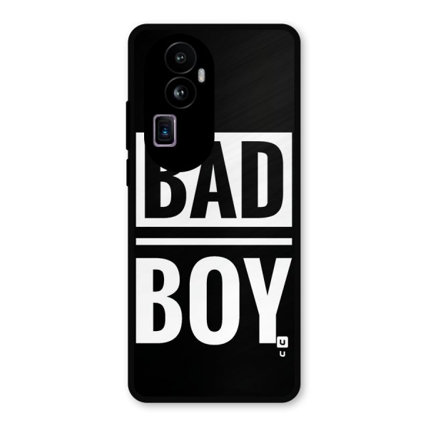 Bad Boy Metal Back Case for Oppo Reno10 Pro Plus