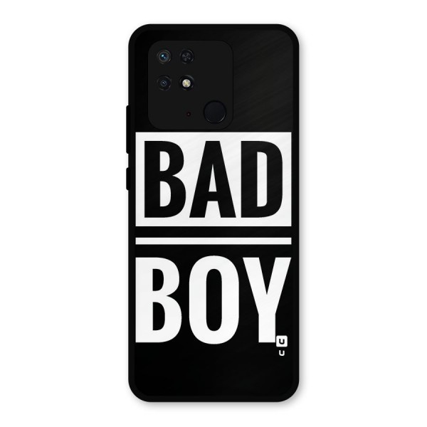 Bad Boy Metal Back Case for Redmi 10