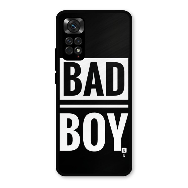 Bad Boy Metal Back Case for Redmi Note 11