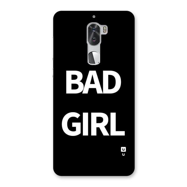 Bad Girl Attitude Back Case for Coolpad Cool 1