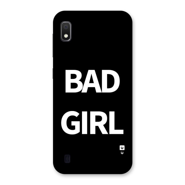 Bad Girl Attitude Back Case for Galaxy A10