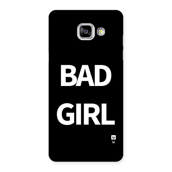 Bad Girl Attitude Back Case for Galaxy A5 (2016)