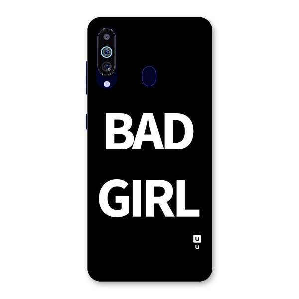 Bad Girl Attitude Back Case for Galaxy A60