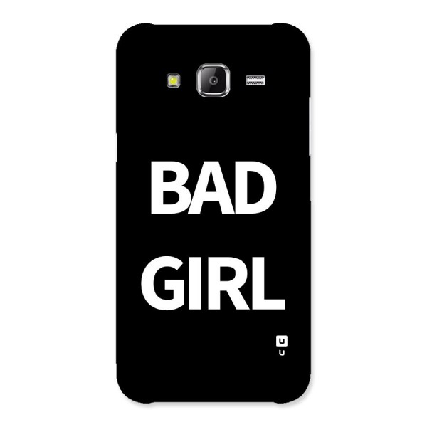 Bad Girl Attitude Back Case for Galaxy J5