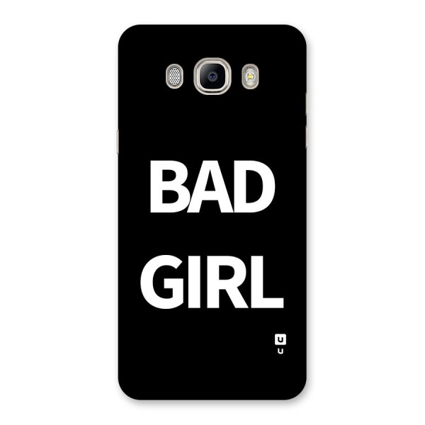 Bad Girl Attitude Back Case for Galaxy On8