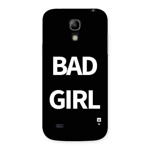 Bad Girl Attitude Back Case for Galaxy S4 Mini