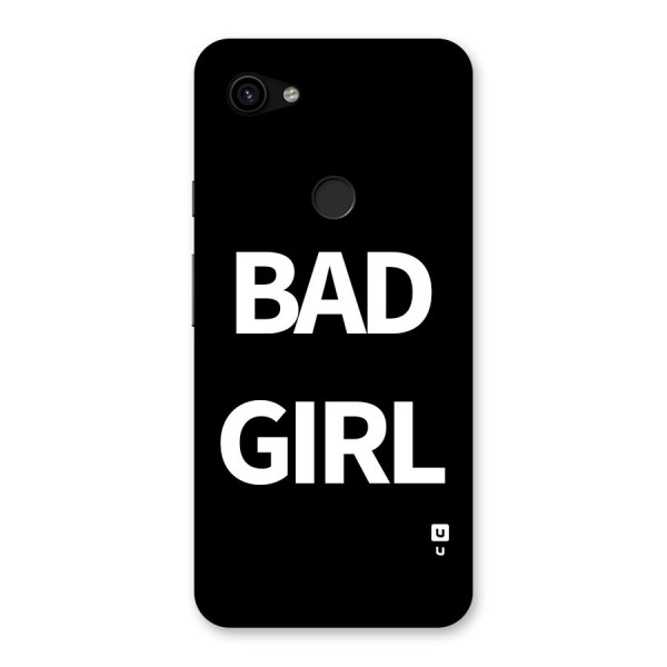 Bad Girl Attitude Back Case for Google Pixel 3a XL