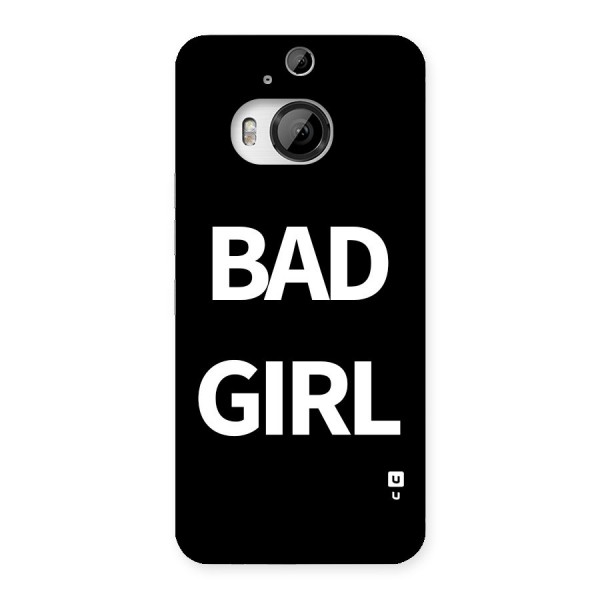 Bad Girl Attitude Back Case for HTC One M9 Plus