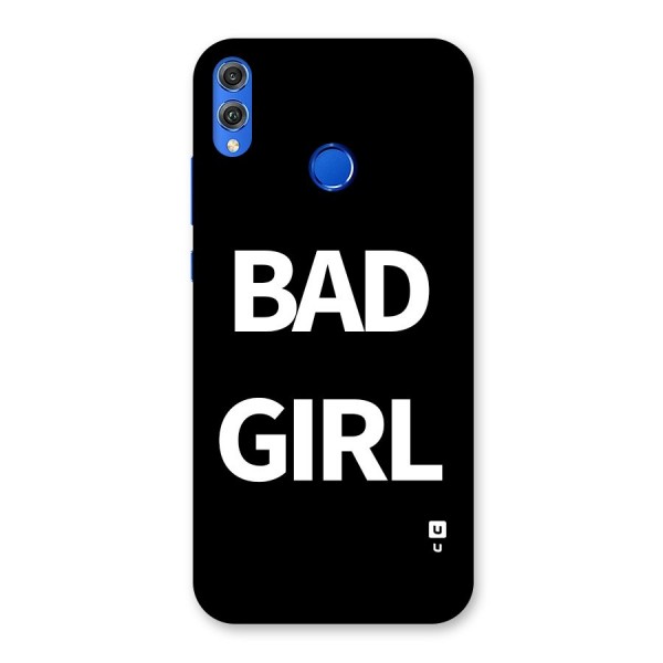 Bad Girl Attitude Back Case for Honor 8X
