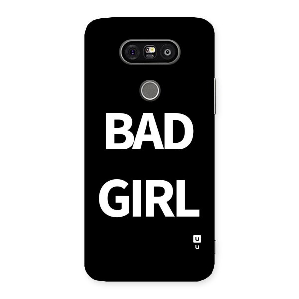 Bad Girl Attitude Back Case for LG G5