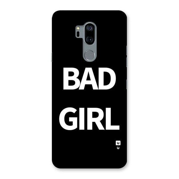 Bad Girl Attitude Back Case for LG G7