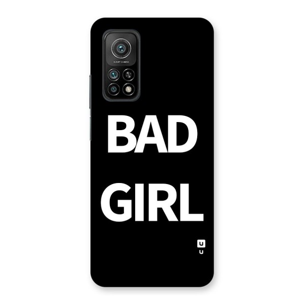 Bad Girl Attitude Back Case for Mi 10T Pro 5G