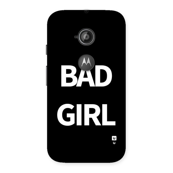 Bad Girl Attitude Back Case for Moto E 2nd Gen