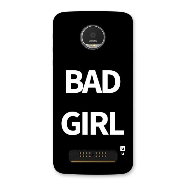 Bad Girl Attitude Back Case for Moto Z Play