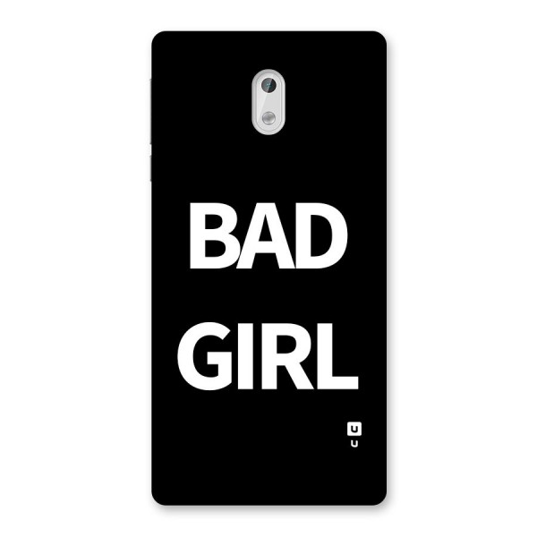 Bad Girl Attitude Back Case for Nokia 3