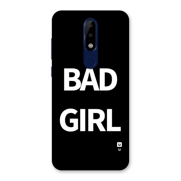 Bad Girl Attitude Back Case for Nokia 5.1 Plus