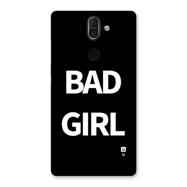 Bad Girl Attitude Back Case for Nokia 8 Sirocco