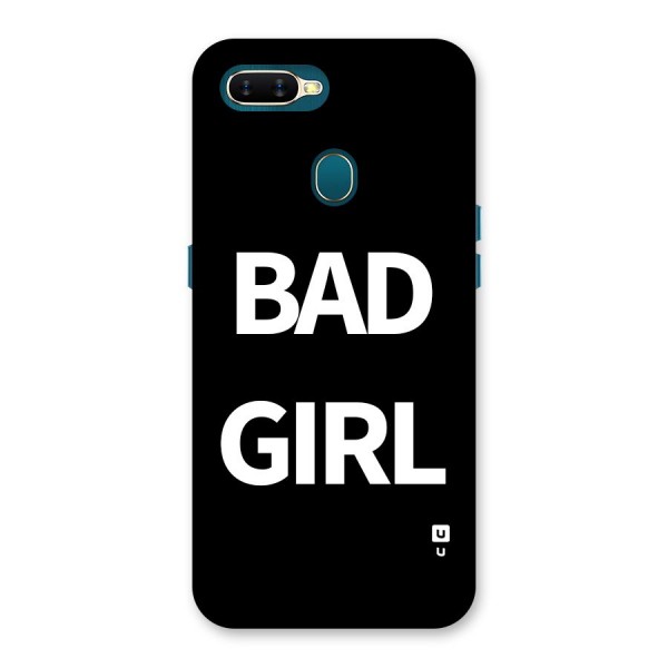 Bad Girl Attitude Back Case for Oppo A11k