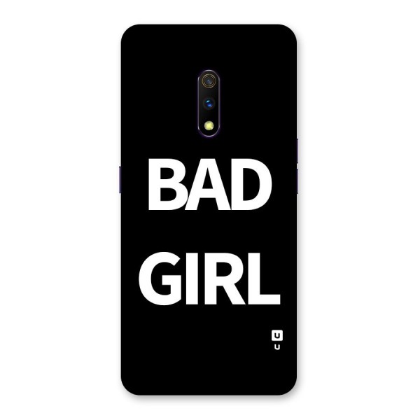 Bad Girl Attitude Back Case for Realme X