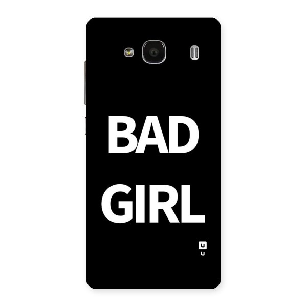 Bad Girl Attitude Back Case for Redmi 2s