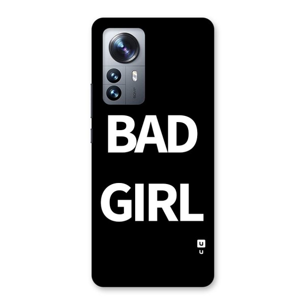Bad Girl Attitude Back Case for Xiaomi 12 Pro