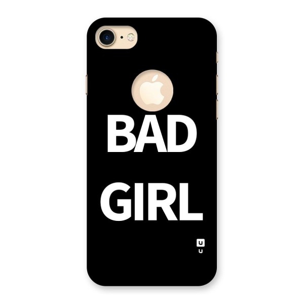 Bad Girl Attitude Back Case for iPhone 8 Logo Cut