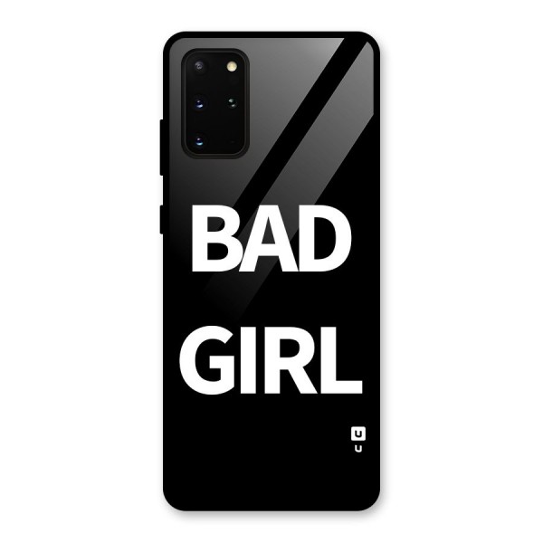 Bad Girl Attitude Glass Back Case for Galaxy S20 Plus