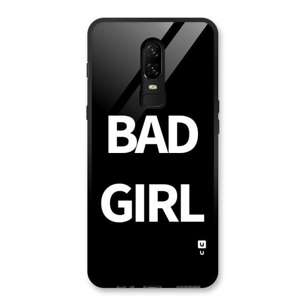 Bad Girl Attitude Glass Back Case for OnePlus 6