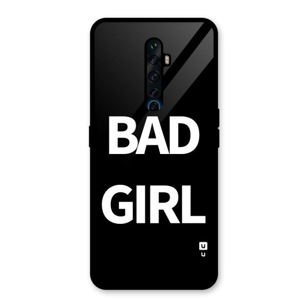 Bad Girl Attitude Glass Back Case for Oppo Reno2 Z