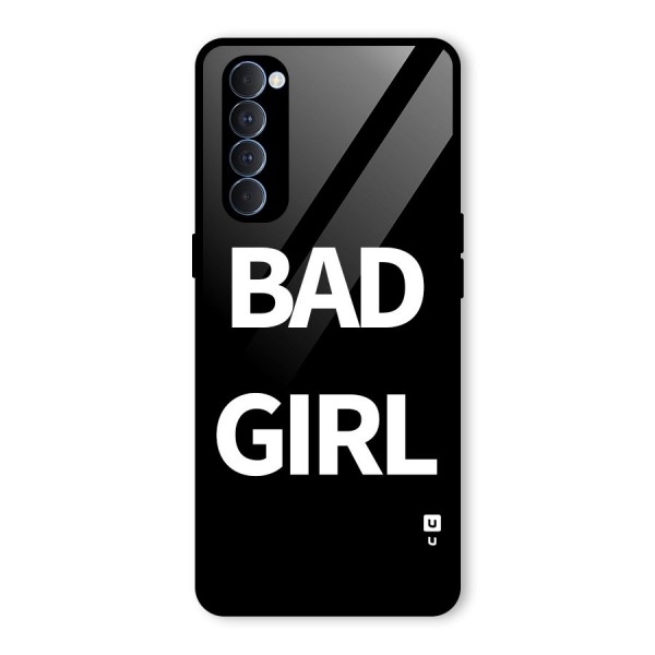 Bad Girl Attitude Glass Back Case for Oppo Reno4 Pro