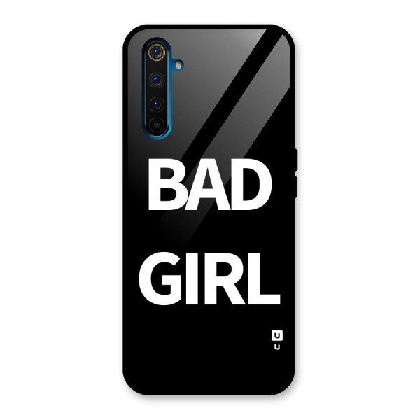 Bad Girl Attitude Glass Back Case for Realme 6 Pro