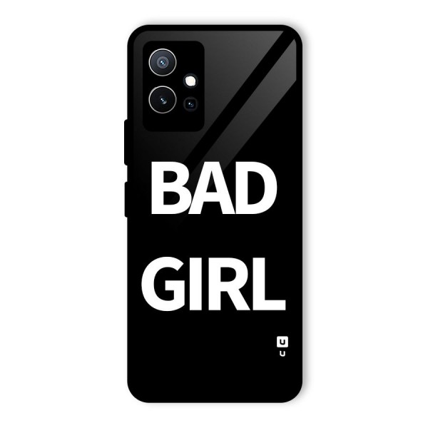 Bad Girl Attitude Glass Back Case for Vivo T1 5G