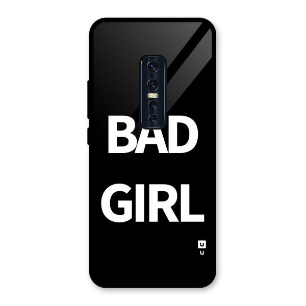 Bad Girl Attitude Glass Back Case for Vivo V17 Pro