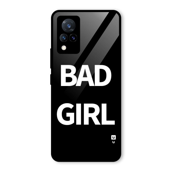 Bad Girl Attitude Glass Back Case for Vivo V21 5G