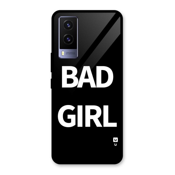 Bad Girl Attitude Glass Back Case for Vivo V21e 5G