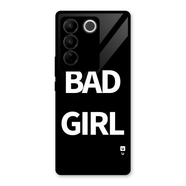 Bad Girl Attitude Glass Back Case for Vivo V27 Pro