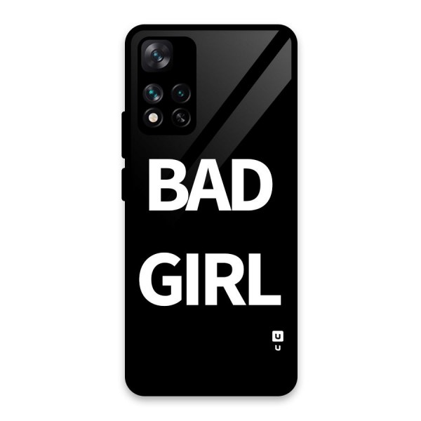 Bad Girl Attitude Glass Back Case for Xiaomi 11i 5G