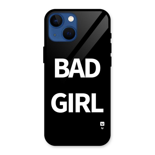 Bad Girl Attitude Glass Back Case for iPhone 13 Mini